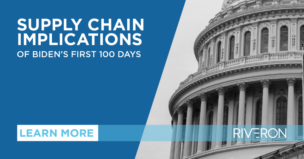Supply Chain Implications of Biden’s First 100 Days